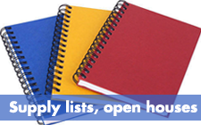 Supply lists and open houses 